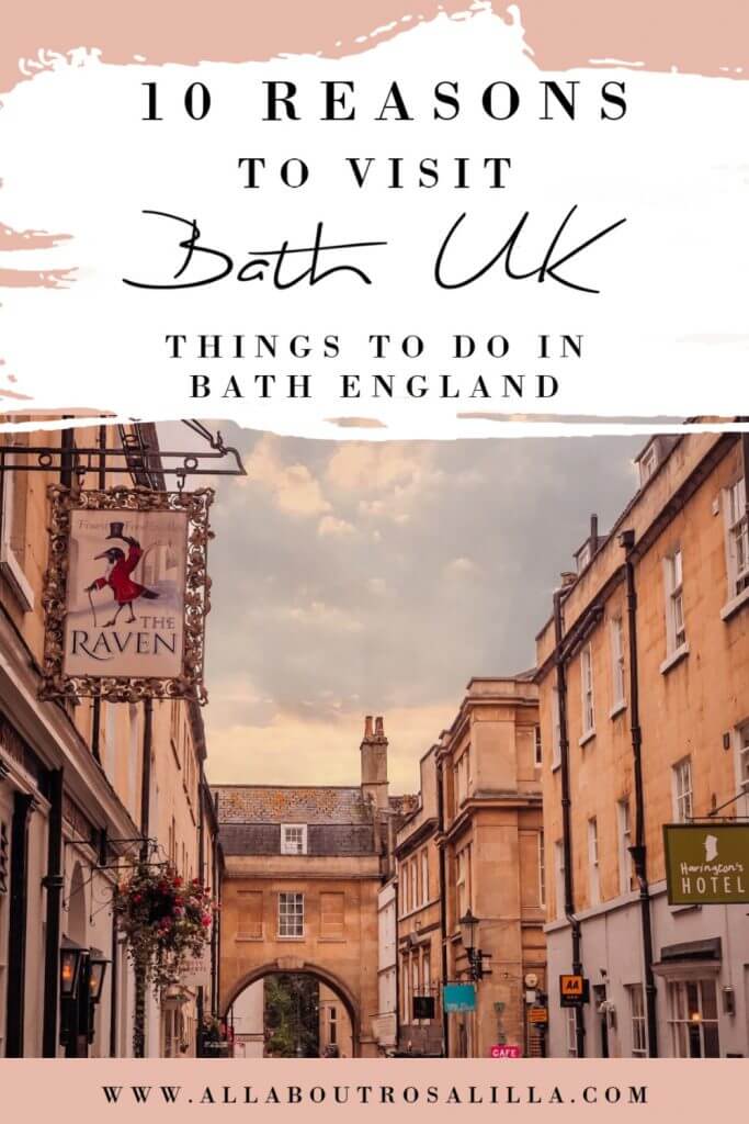 Image of Bath with text overlay 10 reasons to visit Bath, things to do in Bath England