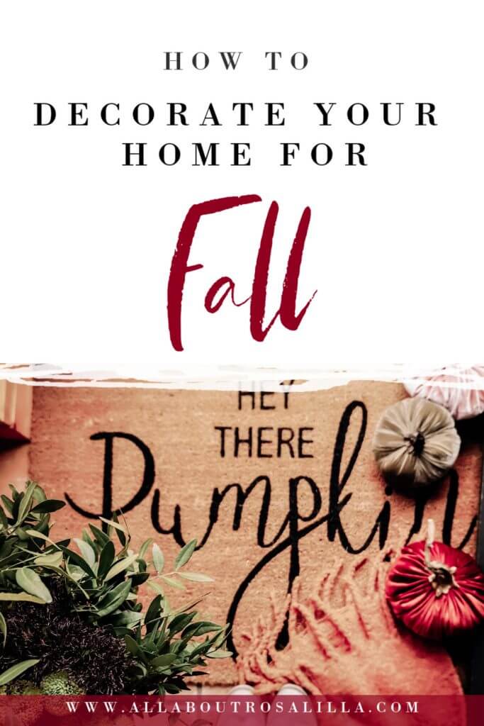 Your guide on how to decorate your home for Fall. Read more on www.ouruniquestays.com #fallhomedecor #falldecor #falldecorating