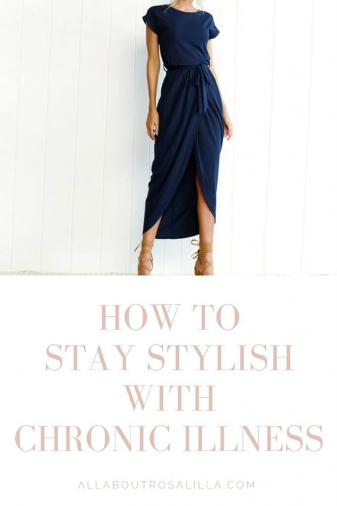 Fashion with Chronic Illness. How to still stay stylish with a chronic illness. Read more on www.ouruniquestays.com #chronicillness #lymedisease #chronicillnessstyle #chronicillnesstips #spoonie