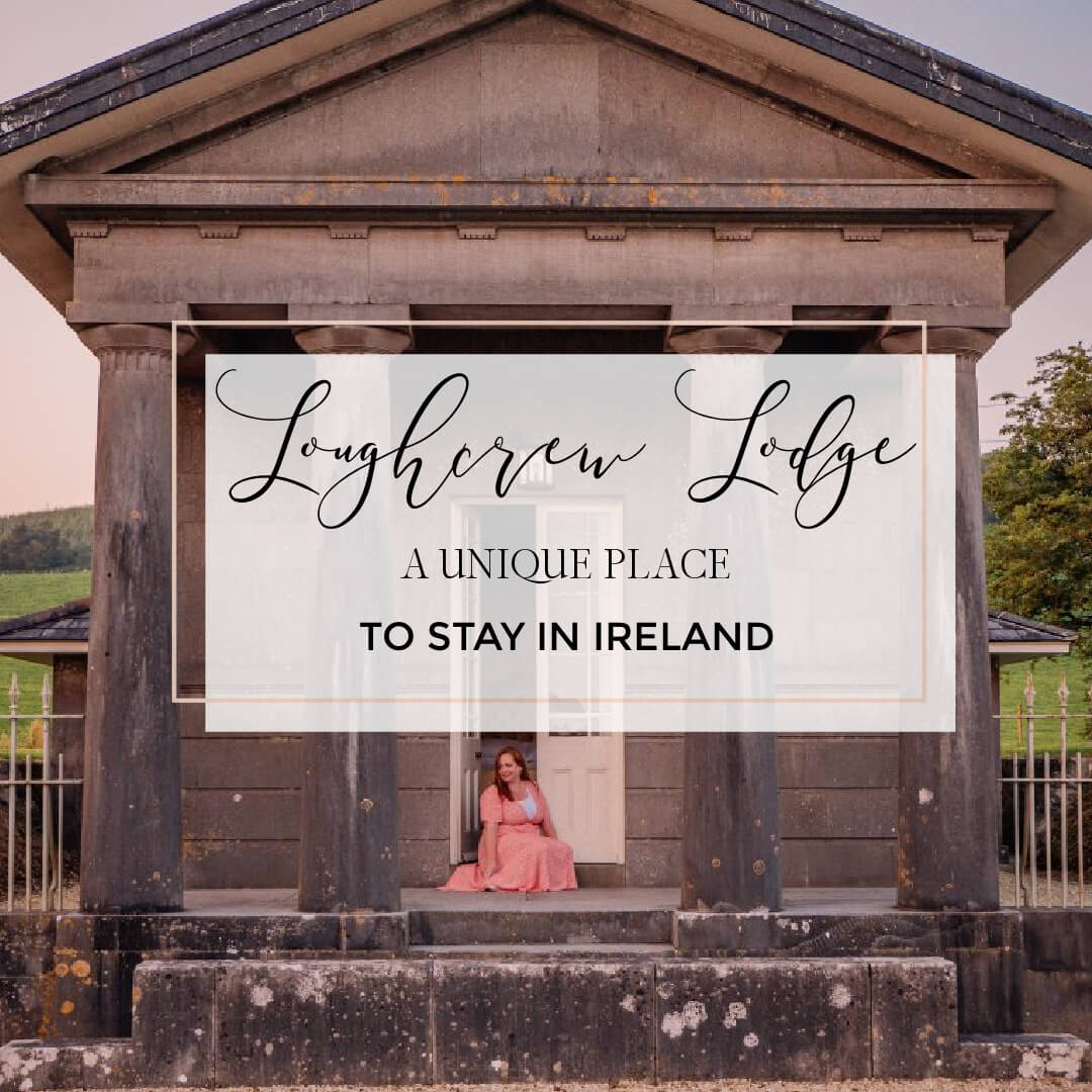Image of Loughcrew Lodge with text overlay unique places to stay in Ireland