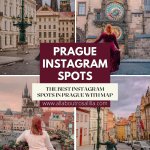 Images of Prague city with text overlay Prague Instagram spots. The best Instagram spots in Prague with map
