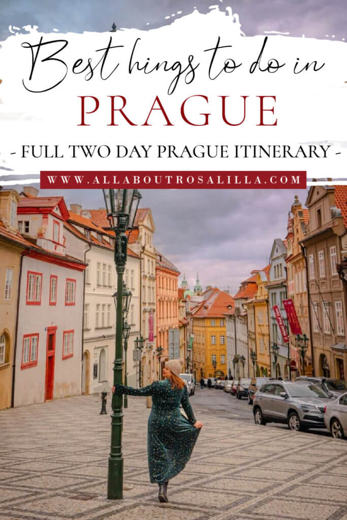 Woman on Nerudova street in Prague with text overlay best things to do in Prague. Full two day Prague Itinerary.