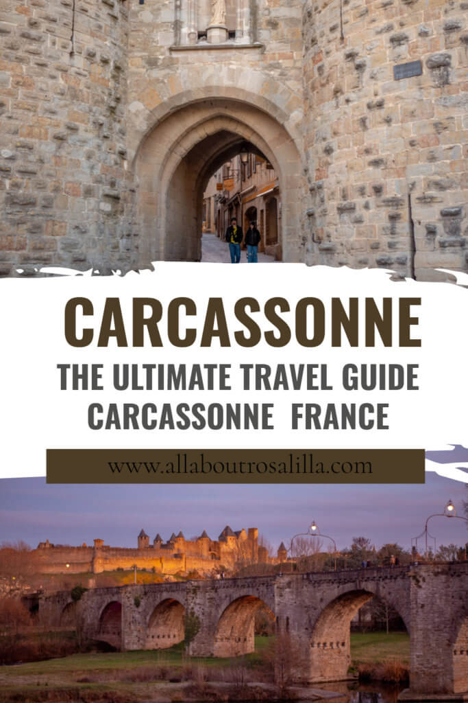 Images of Carcassonne with text overlay the ultimate travel guide on Carcassonne France