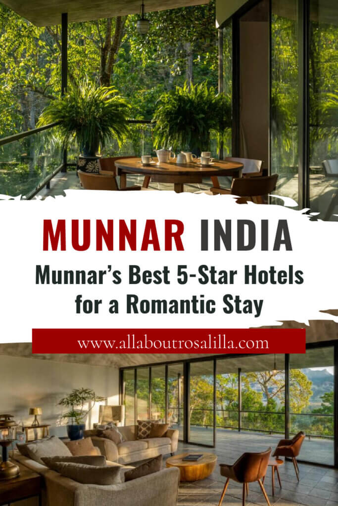 A collage showing a luxury hotel room with a tea set and modern living room with floor to ceiling windows overlooking the lush green forests of Munnar, India.