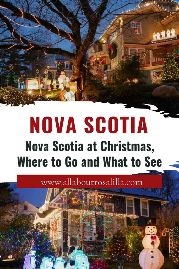 Images of houses decorated for christmas on Connaught Avenue, Halifax with text overlay Nova Scotia at Christmas, Where to Go and What to See.